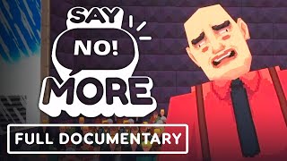 Say No! More - Official Full Documentary