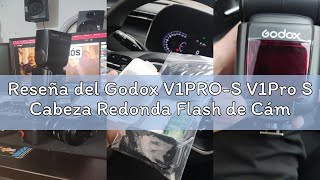 Reseña del Godox V1PRO-S V1Pro S Cabeza Redonda Flash de Cámara TTL Speedlite 2.4G Inalámbrico TTL S