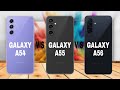 Samsung Galaxy A54 Vs Samsung Galaxy A55 Vs Samsung Galaxy A56 full Spec Review