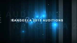 UCL Rangeela 2015 Auditions Trailer