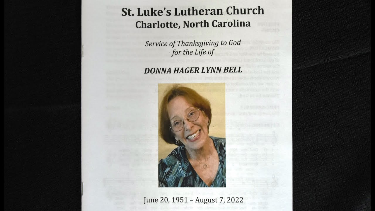 Service of Thanksgiving to God for the Life of Donna Hager Lynn Bell