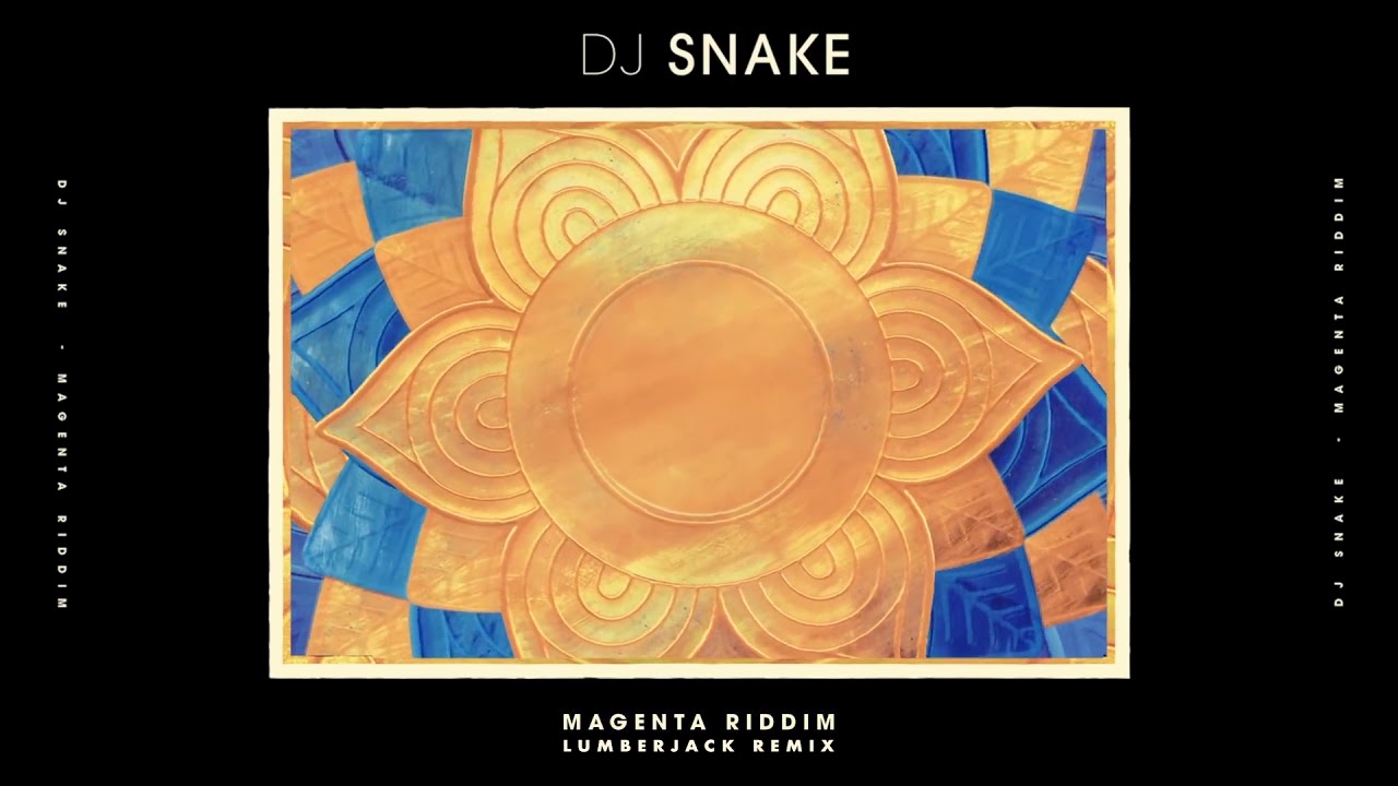 dj snake magenta riddim mp4 download
