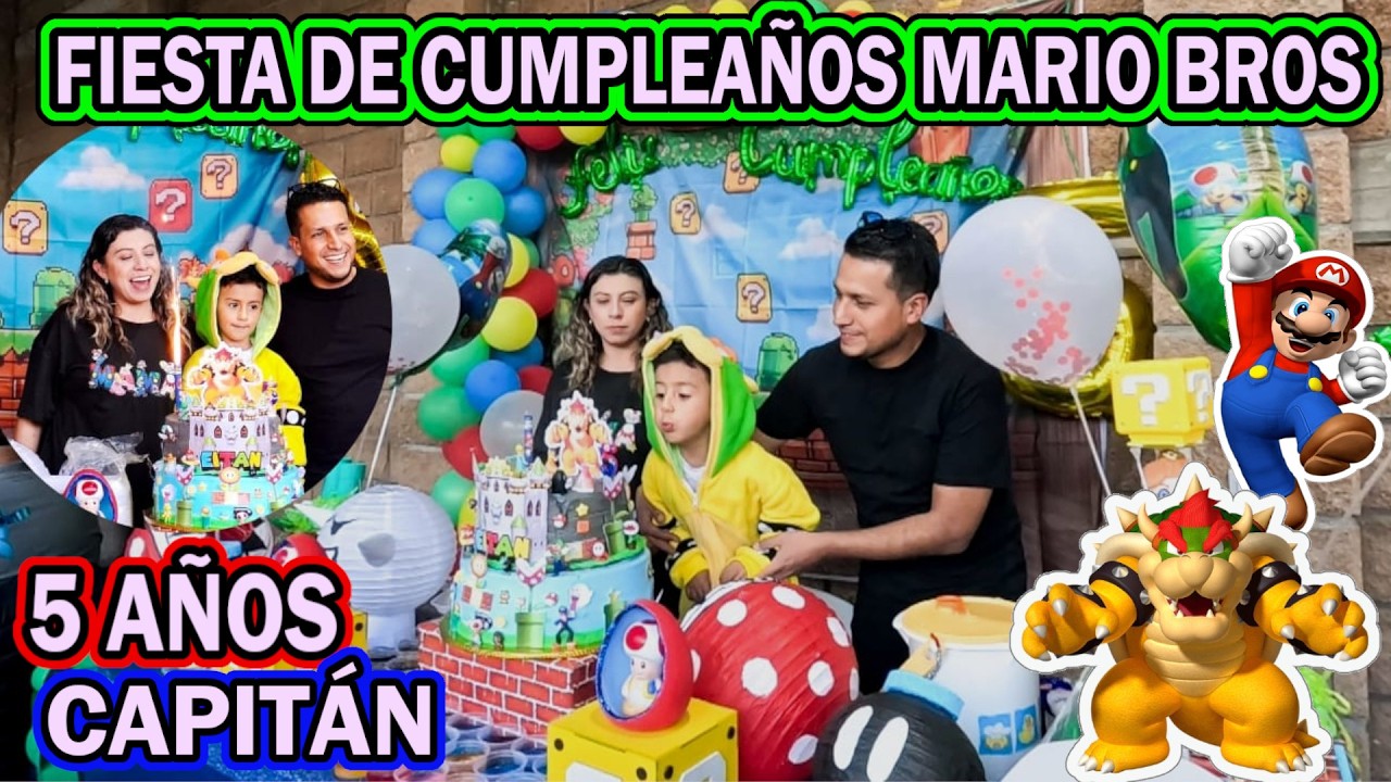¡FIESTA DE CUMPLEAÑOS 5 DEL CAPITÁN! Temática de Mario Bros / JUANE HALCÓN