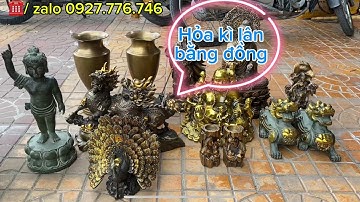 HOẢ KÌ LÂN BẰNG ĐỒNG | CHIM CÔNG | PHẬT ĐẢN SANH. Ngày 23/2/2025 #đồđồngnguyễnnghi