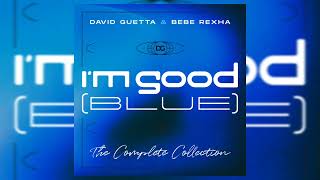 David Guetta \u0026 Bebe Rexha - I'm Good (Blue) [Djs From Mars Remix]