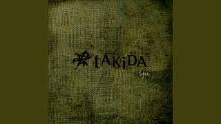 Video thumbnail of "Takida - Final Day"