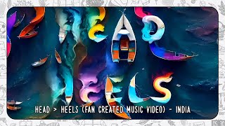 Смотреть клип Ed Sheeran - Head Heels (Fan Created Music Video) [India]