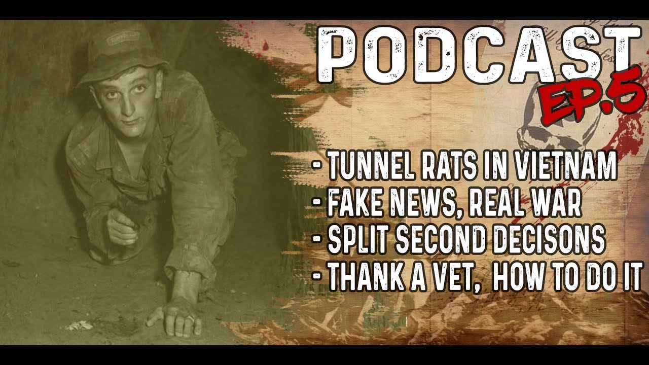 Tunnel Rats (Vietnam War) Veteran Lifestyle Podcast YouTube