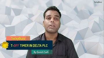 #10- Timer (T-OFF) in Delta PLC | Industrial Automation Training | PLC | (HINDI)