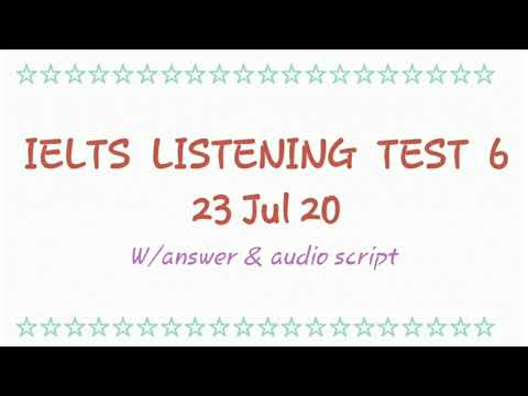 IELTS  listening practice test 6 with answer + Script ฝึกทำแบบฝึกหัด -  雅思听力考试