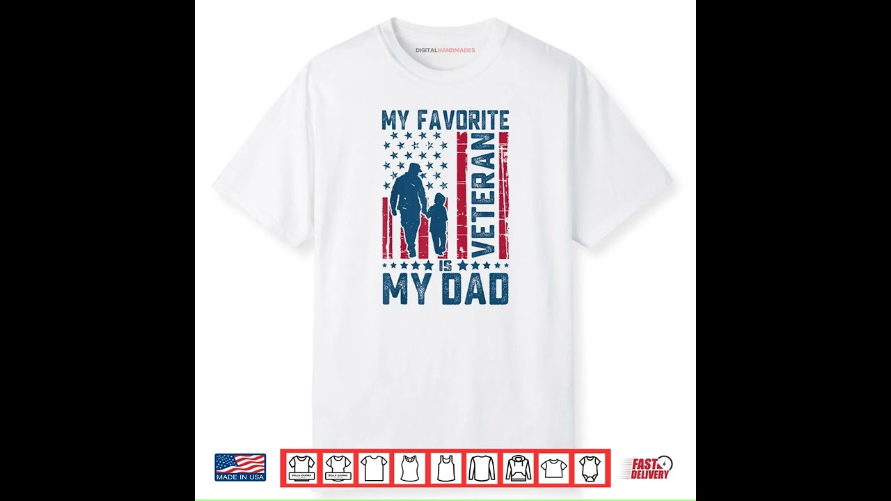 Veterans Day My Favorite Veteran is My Dad Shirt