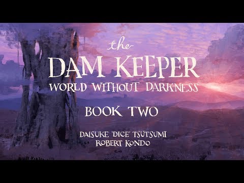 The Dam Keeper: World Without Darkness - Graphic Novel Book 2