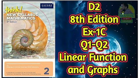 Q1-Q2 || Ex-1C || D2-8th edition || Chap 1 || Linear functions and graphs