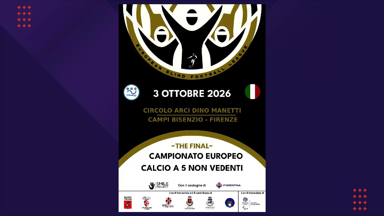 EUROPEAN BLIND FOOTBALL LEAGUE: QUARTOTEMPO FIRENZE - PIRSOS SALONICCO
