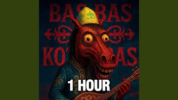 BAS BAS KOTAKBAS FUNK (1 HOUR)