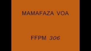 Mamafaza voa  FFPM 306 chords