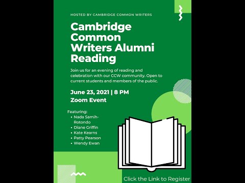 Cambridge Common Writers Alumni Reading - June 2021