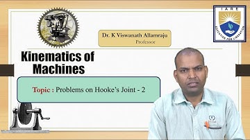 Problems on Hooke’s Joint - 2 by Dr. K Viswanath Allamraju