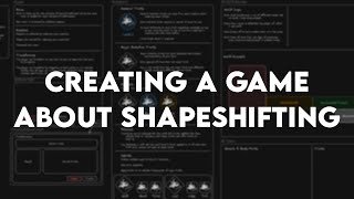 Creating a Game About Shapeshifting | Devlog 1
