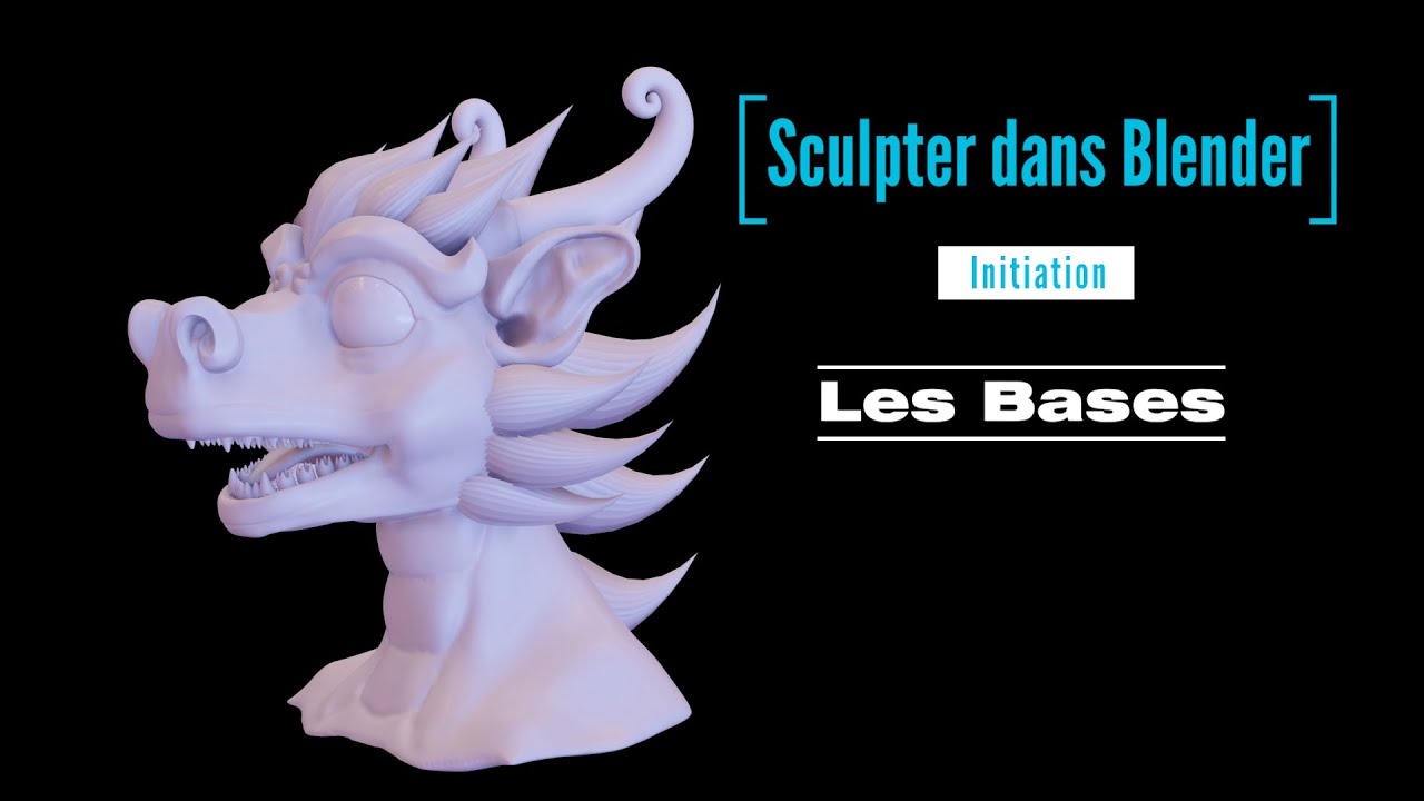 Blender Initiation à la sculpture 01 Buste de Dragon Les Bases