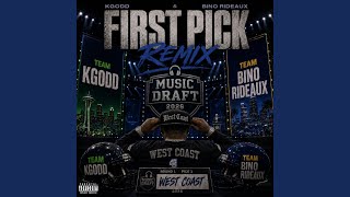 First Pick (Remix)