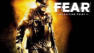 F.E.A.R EXTRACTION POINT | Полное Прохождение DLC к FEAR на Русском | Стрим 2