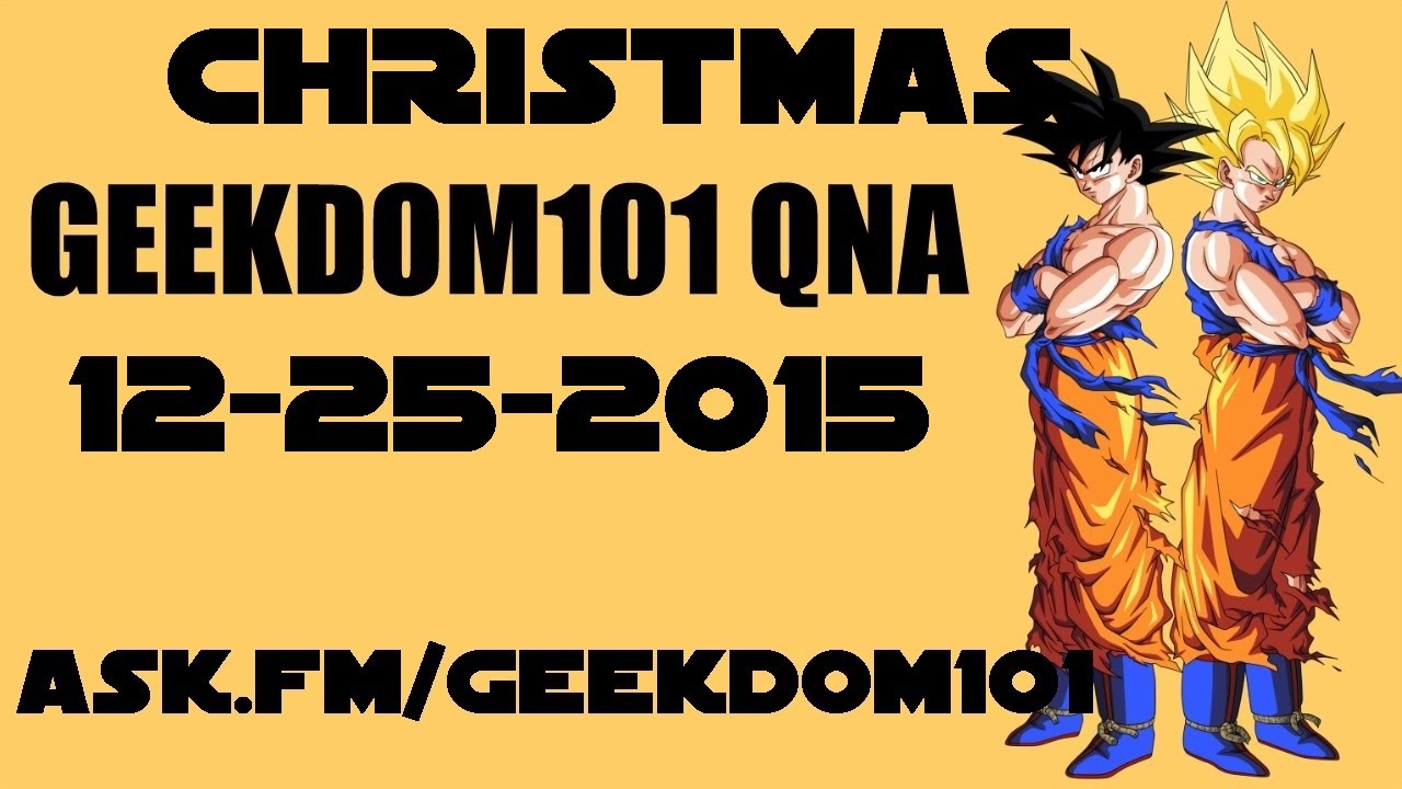 Evil Namekians, Dragon Ball Theme Park, Golden King Cold? + MORE - X-Mas QNA