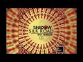 Shadow of the silk road  ethnic oriental house mix by dj shan part ii