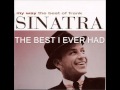 frank sinatra - the best i Ever had