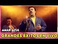 Amar Azul - Grandes Éxitos En Vivo