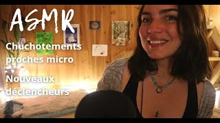 ASMR * Chuchotements proches micro * Des nouvelles & des déclencheurs