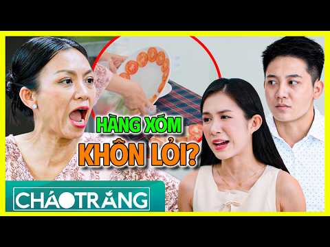 Hàng Xóm KHÔN LỎI, Tranh Thủ Ăn Tiệc Gói Đồ Đem Về?!!! | Cháo Trắng | Phim Việt Nam 2026