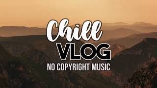 XIBE - Heart Bleeding | Chill Vlog No Copyright Music