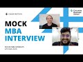 Mock mba interview  columbia mba interview prep with brian birdwell