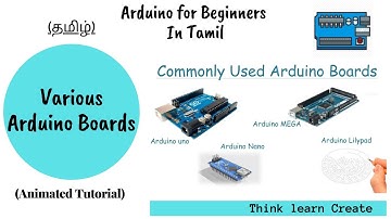 தமிழ் | Various kinds of Arduino Boards | Tutorial (Lecture) 2 : Arduino Tamil | Lost Tech Tamil