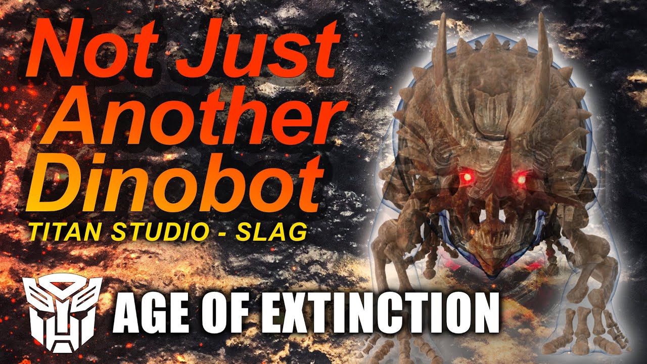 Transformers Earthrise Movie Age of Extinction Dinobot Slag Titan
