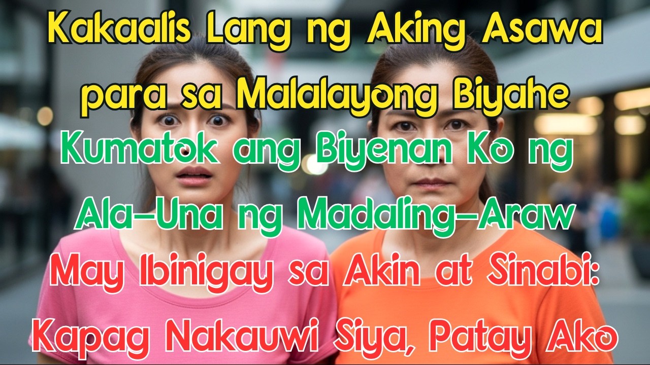 Kakaalis Lang ng Aking Asawa para sa Malalayong Biyahe, Kumatok ang Biyenan Ko ng Ala-Una ng