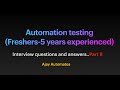 Automation Testing Interview Questions &amp; Answers in Tamil | 1-5 year experienced| Part 2