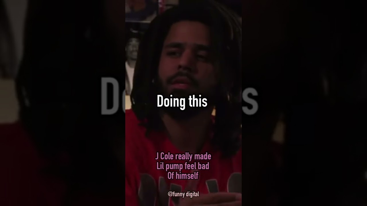J Cole really made lil Pump feel bad about himself 😂
