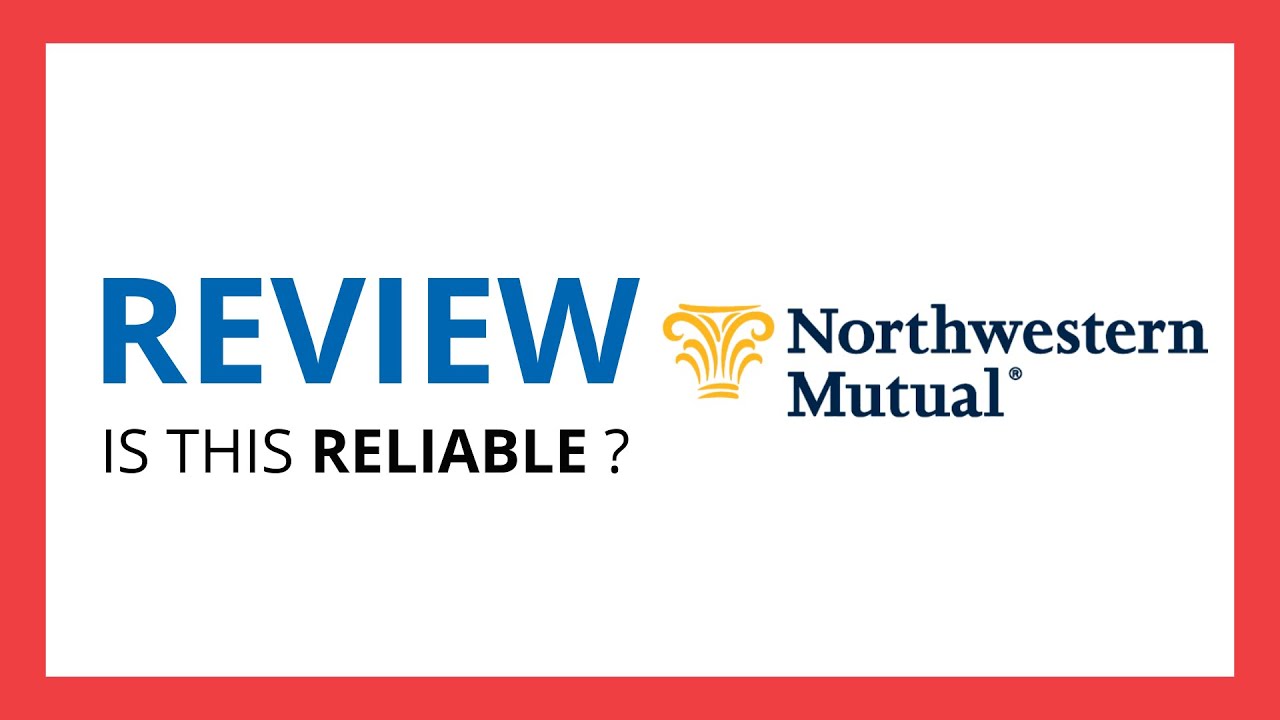 NORTHWEST MUTUAL INSURANCE : Test & Review in 2024 (Is this reliable? Benefits, Cons, Score..)