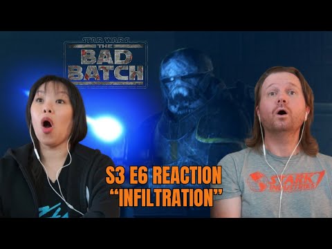 Bad Batch S3 E6 "Infiltration" | Reaction & Review | Star Wars