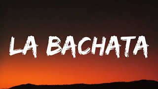 Manuel Turizo - La Bachata (Letra_Lyrics)