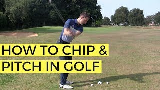 HOW TO CHIP AND PITCH IN GOLF - THE 50 YARD PITCH SHOT