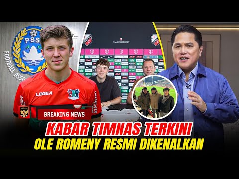 INFO RESMI ORANG DALAM A SATU~Ole Romeny Resmi Dikenalkan. Timnas Kedatangan Striker Ganteng