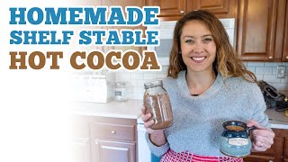 Easy Homemade Hot Chocolate in a Jar Recipes | Healthy Alternatives