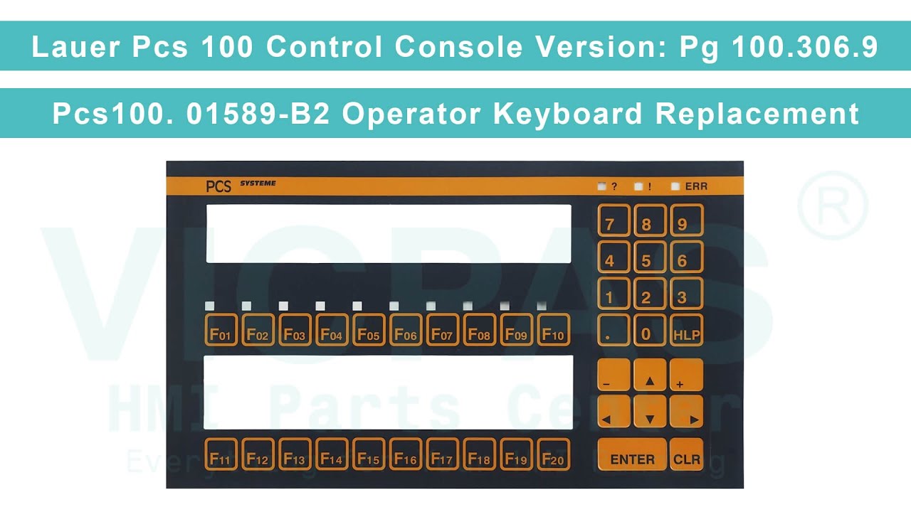 Lauer Pcs 100 Control Console Version: Pg 100.306.9 / Pcs100. 01589-B2 Operator Keyboard Replacement