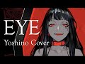 EYE/吉乃(cover)