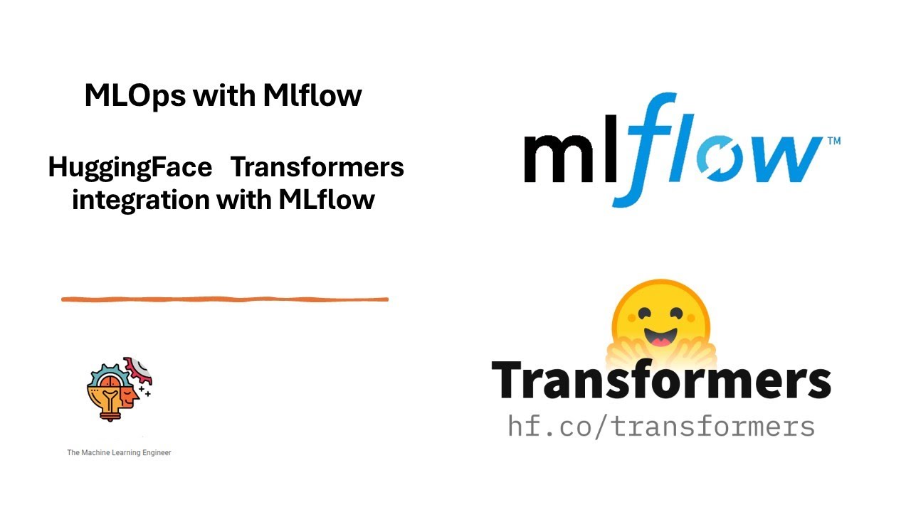 MlOps MLflow HuggingFace Transformers integration with MLflow YouTube