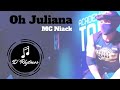 Oh Juliana - MC Niack  (Coreografia)