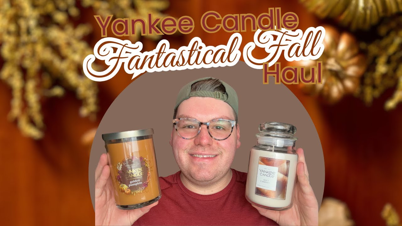 YANKEE CANDLE HAUL | FANTASTICAL FALL